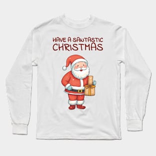 Have a santastic Christmas Long Sleeve T-Shirt